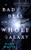 A Bad Deal for the Whole Galaxy By Alex White - Paperback