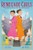 Renegade Girls (a Graphic Novel): A Queer Tale of Romance and Rabble-Rousing By Nora Neus - Hardcover