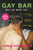 Gay Bar: Why We Went Out By Jeremy Atherton Lin - Paperback