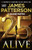 25 Alive: A Women's Murder Club Thriller By James Patterson - Paperback