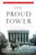 The Proud Tower: A Portrait of the World Before the War, 1890-1914; Barbara W. Tuchman's Great War Series By Barbara W. Tuchman - Paperback