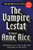 The Vampire Lestat By Anne Rice - Paperback