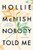 Nobody Told Me: Poetry and Parenthood By Hollie McNish - Paperback