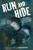 Run and Hide: How Jewish Youth Escaped the Holocaust By Don Brown - Hardcover