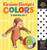 Curious George's Colors: High Contrast Tummy Time Book By H. A. Rey - Board Books