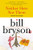 Neither Here Nor There:: Travels in Europe By Bill Bryson - Paperback