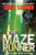 The Maze Runner: Book One of the Maze Runner Series By James Dashner - Paperback