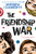 The Friendship War By Andrew Clements - Paperback