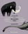 Animals of a Bygone Era: An Illustrated Compendium By Maja Sfstrm - Hardcover
