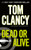 Dead or Alive By Tom Clancy - Mass Market Paperbound