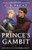 Prince's Gambit By C. S. Pacat - Paperback