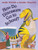 How Do Dinosaurs Go to School? By Jane Yolen - Hardcover