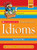 Scholastic Dictionary of Idioms By Marvin Terban - Paperback