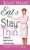Eat and Stay Thin: Simple, Spiritual, Satisfying Weight Control By Joyce Meyer - Hardcover