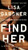 Find Her By Lisa Gardner - Mass Market Paperbound Find Her By Lisa Gardner - Mass Market Paperbound