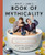 Rhett & Link's Book of Mythicality: A Field Guide to Curiosity, Creativity, and Tomfoolery By Rhett McLaughlin - Hardcover