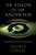 The Vision of the Annointed: Self-Congratulation as a Basis for Social Policy By Thomas Sowell - Paperback