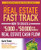The Real Estate Fast Track: How to Create a $5,000 to $50,000 Per Month Real Estate Cash Flow By David Finkel - Paperback