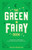 The Green Fairy Book By Andrew Lang - Paperback