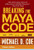 Breaking the Maya Code By Michael D. Coe - Paperback