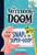 Snap of the Super-Goop: A Branches Book (the Notebook of Doom #10): Volume 1 By Troy Cummings - Paperback
