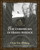The Chronicles of Harris Burdick: 14 Amazing Authors Tell the Tales By Chris Van Allsburg - Hardcover