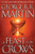 A Feast for Crows By George R. R. Martin - Hardcover