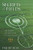 Secrets In The Fields: The Science And Mysticism Of Crop Circles. 20th anniversary edition By Freddy Silva - Paperback