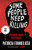 Some People Need Killing: A Memoir of Murder in My Country By Patricia Evangelista - Paperback