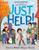 Just Help!: How to Build a Better World By Sonia Sotomayor - Hardcover