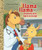 Llama Llama Doctors Are Here to Help! By Anna Dewdney - Hardcover