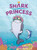 Shark Princess By Nidhi Chanani - Hardcover
