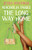 Magnolia Parks: The Long Way Home By Jessa Hastings - Paperback