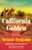 California Golden By Melanie Benjamin - Paperback