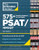 575+ Practice Questions for the Digital Psat/Nmsqt, 3rd Edition: Extra Prep for an Excellent Score (Book + Online) By The Princeton Review - Paperback