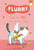 Flubby Does Not Like Valentine's Day By J. E. Morris - Paperback