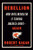 Rebellion: How Antiliberalism Is Tearing America Apart--Again By Robert Kagan - Hardcover