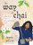 The Way of Chai: Recipes for a Meaningful Life By Kevin Wilson - Hardcover