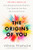 The Origins of You: How Breaking Family Patterns Can Liberate the Way We Live and Love By Vienna Pharaon - Hardcover