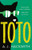 Toto By A. J. Hackwith - Paperback