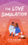 The Love Simulation By Etta Easton - Paperback