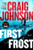 First Frost: A Longmire Mystery By Craig Johnson - Hardcover
