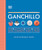 Ganchillo (Crochet): Gua Completa Paso a Paso By DK - Hardcover