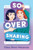 So Over Sharing By Elissa Brent Weissman - Hardcover