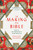 The Making of the Bible: From the First Fragments to Sacred Scripture By Konrad Schmid - Paperback
