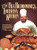 Chef Prudhomme's Louisiana Kitchen By Paul Prudhomme - Hardcover