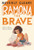 Ramona the Brave By Beverly Cleary - Hardcover