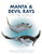 Guide to the Manta and Devil Rays of the World By Guy Stevens - Paperback Guide to the Manta and Devil Rays of the World By Guy Stevens - Paperback