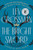 The Bright Sword: A Novel of King Arthur By Lev Grossman - Hardcover