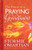 The Power of a Praying Grandparent By Stormie Omartian - Paperback